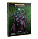 Dawnbringers: Book II – Reign of the Brute