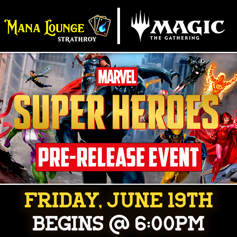 (STRATHROY) Marvel: Superheroes Pre-release June 19th