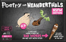 Poetry for Neanderthals NSFW